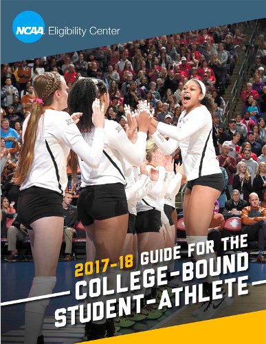ncaa guide for the college bound student athlete