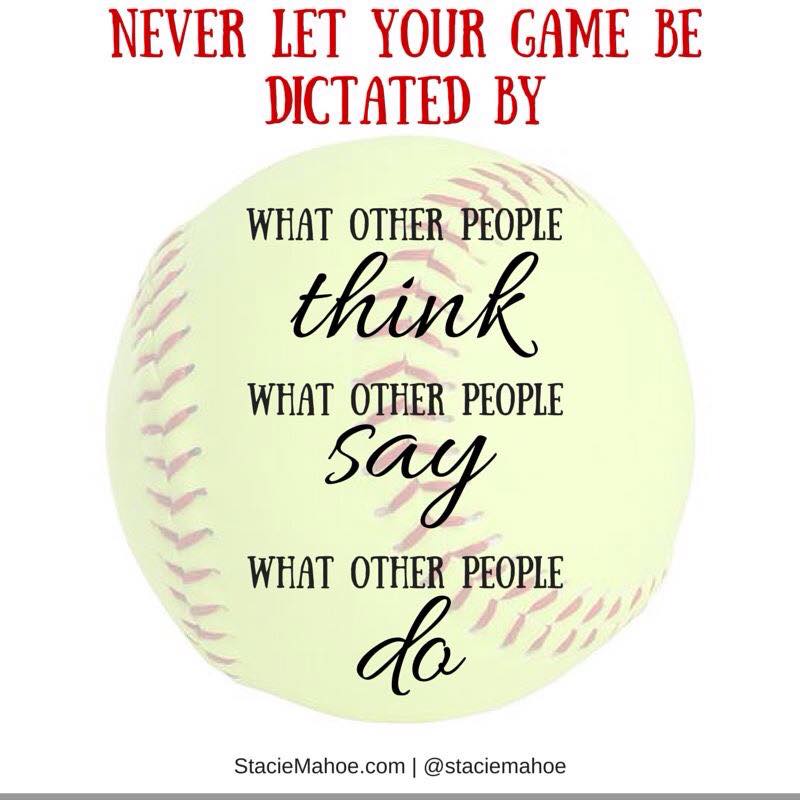 never let your game be dictated by other people