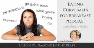 Episode 35: diamond dating rules