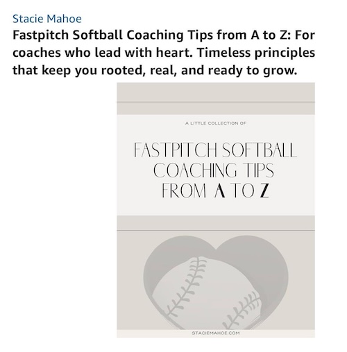 Fastpitch Softball Coaching from A to Z